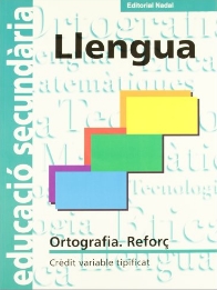 LLENGUA ORTOGRAFIA REFORÇ | 9788478873005 | VVAA