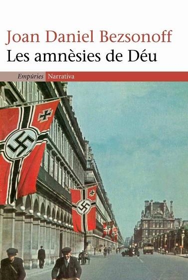 LES AMNESIES DE DEU | 9788497871341 | JOAN DANIEL BEZSONOFF