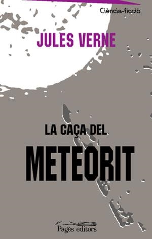 LA CAÇA DEL METEORIT | 9788497792929 | JULES VERNE