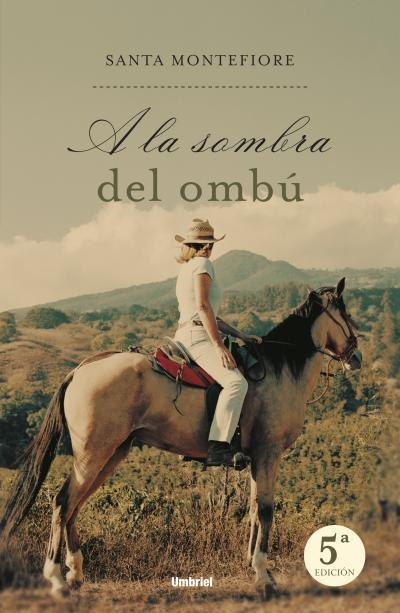 A LA SOMBRA DEL OMBU | 9788495618931 | SANTA MONTEFIORE