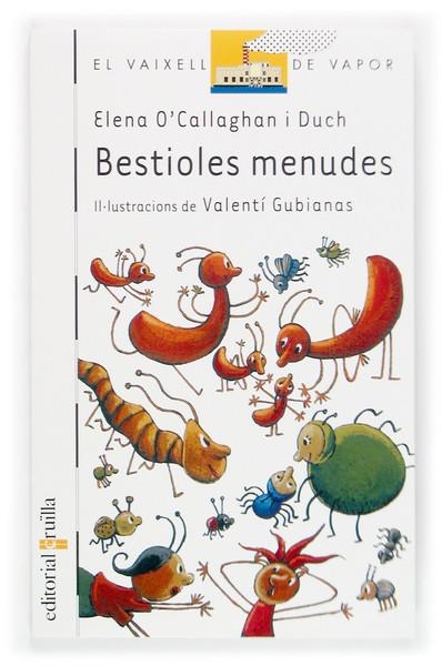 BESTIOLES MENUDES | 9788466111652 | ELENA O'CALLAGHAN DUCH