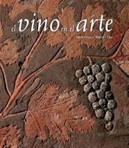 EL VINO EN EL ARTE | 9788477827030 | MIRET I NIN, MONTSERRAT