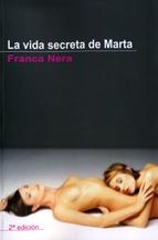 VIDA SECRETA DE MARTA, LA | 9788495346926 | NERA, FRANCA