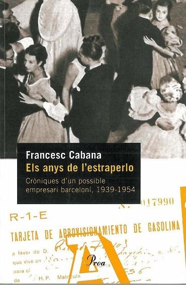 ELS ANYS DE L'ESTRAPERLO | 9788484378198 | FRANCESC CABANA