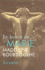 BUSCA DE MARIE, EN | 9788478449248 | BOURDOUXHE, MADELEINE