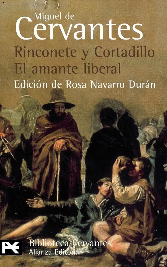 RINCONETE Y CORTADILLO ; EL AMANTE LIBERAL | 9788420659039 | MIGUEL DE CERVANTES SAAVEDRA