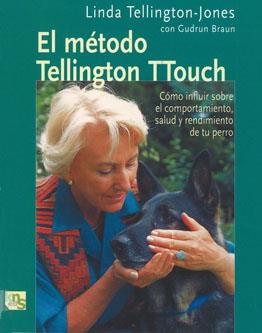 EL METODO TELLINGTON TTOUCH | 9788493323226 | TELLINGTON-JONES, LINDA