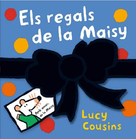 ELS REGALS DE LA MAISY | 9788484882206 | COUSINS, LUCY