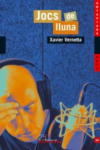 JOCS DE LLUNA | 9788448915889 | XAVIER VERNETTA