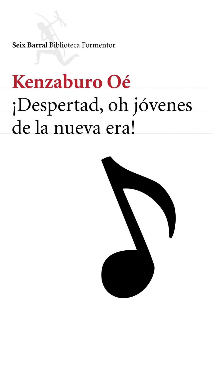 ¡DESPERTAD, OH JOVENES DE LA NUEVA ERA! | 9788432227998 | OE, KENZABURO