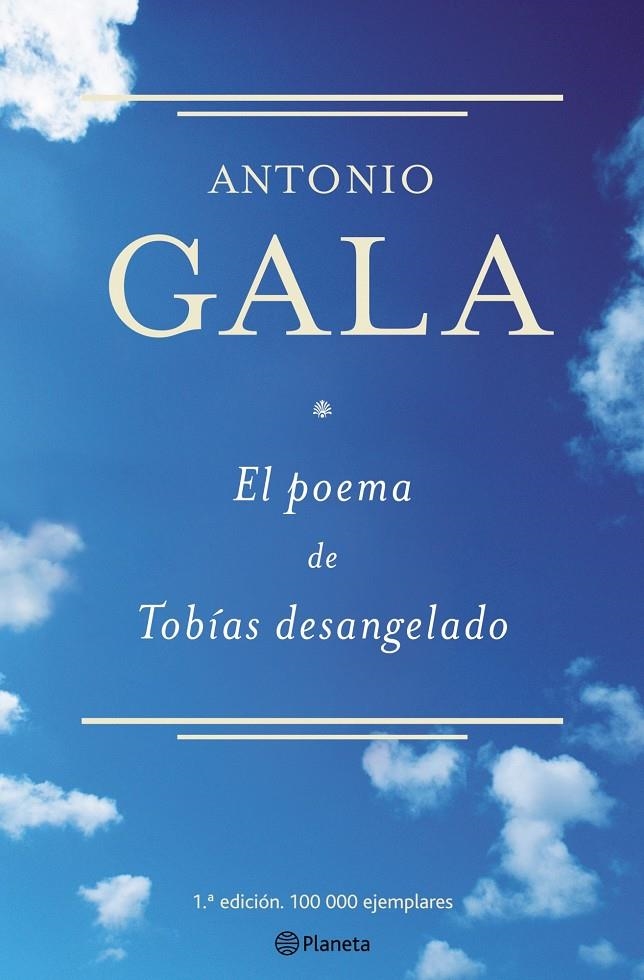 EL POEMA DE TOBIAS DESANGELADO | 9788408064510 | GALA, ANTONIO