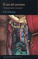 EL ARTE DEL ASESINATO | 9788477025269 | CHESTERTON, G.K.