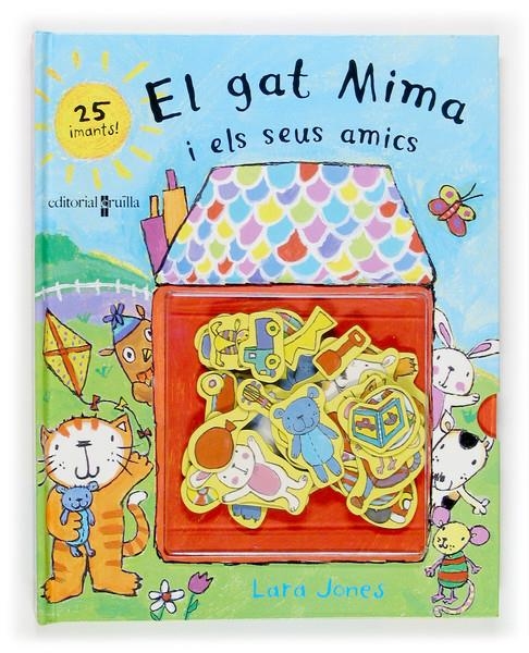 EL GAT MIMA ( I ELS SEUS AMICS) | 9788466108102 | JONES, LARA