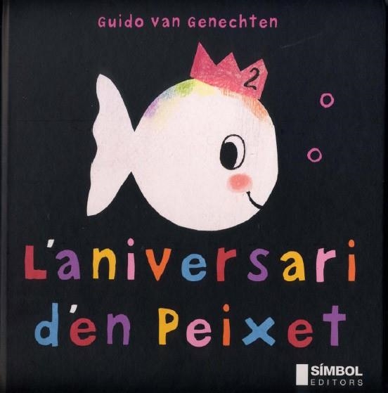 L'ANIVERSARI D'EN PEIXET | 9788495987280 | GUIDO VAN GENECHTEN