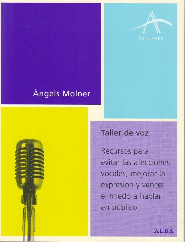 TALLER DE VOZ | 9788484282815 | MOLNER, ANGELES