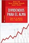 DIVIDENDOS PARA EL ALMA | 9788493449186 | RAMIRO CALLE I ALTRES