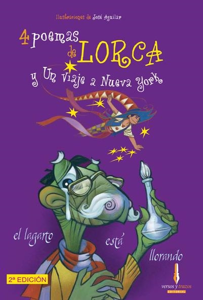 4 POEMAS DE LORCA Y UN VIAJE A NUEVA YORK | 9788493416034 | FEDERICO GARCIA LORCA & AGUILAR