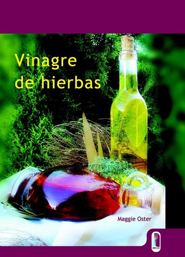 VINAGRE DE HIERBAS | 9788480198448 | OSTER,MAGGIE