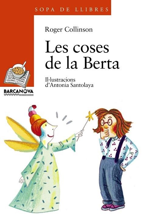 LES COSES DE LA BERTA | 9788448909598 | COLLINSON, ROGER