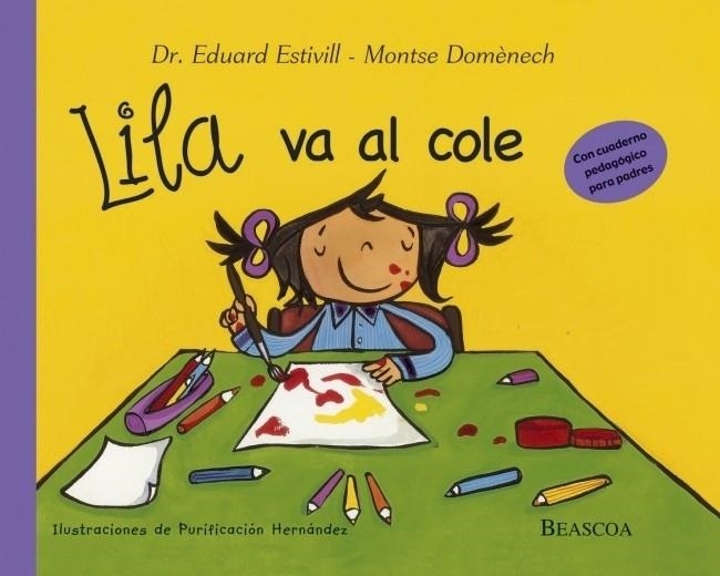 LILA VA AL COLE | 9788448822002 | EDUARD ESTIVILL & MONTSE DOMENECH