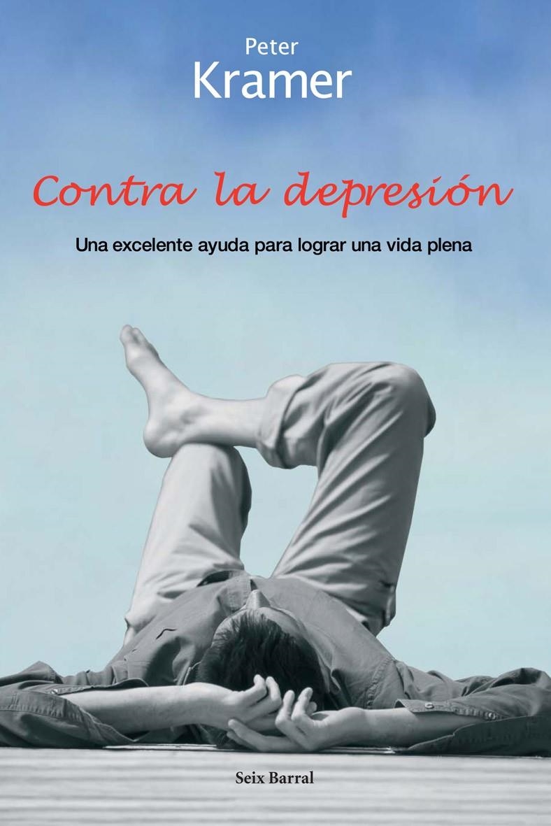 CONTRA LA DEPRESION | 9788432296697 | KRAMER, PETER