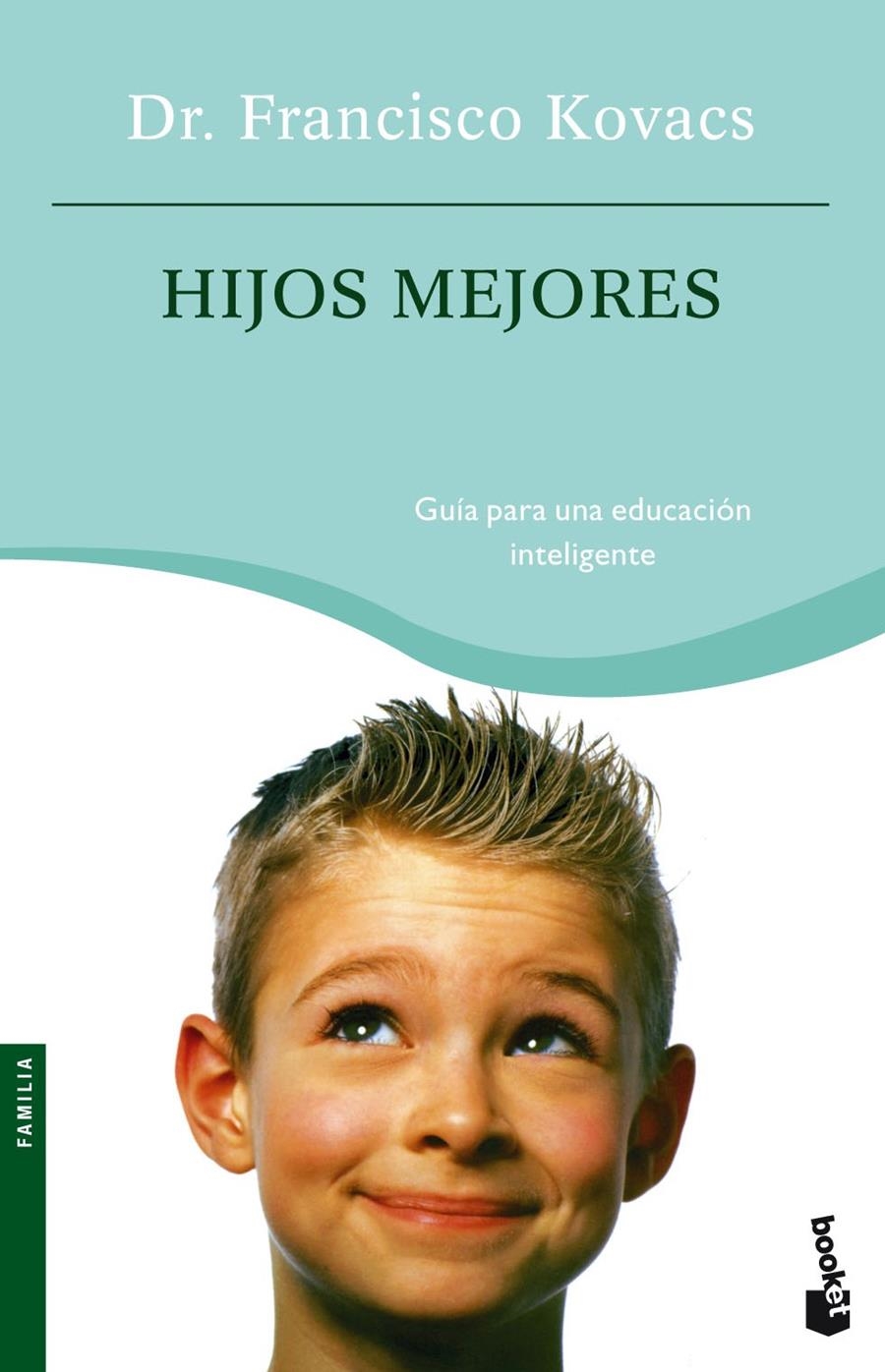 HIJOS MEJORES | 9788427031098 | KOVACS, DR FRANCISCO