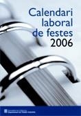 CALENDARI LABORAL DE FESTES 2006 | 9788439369660