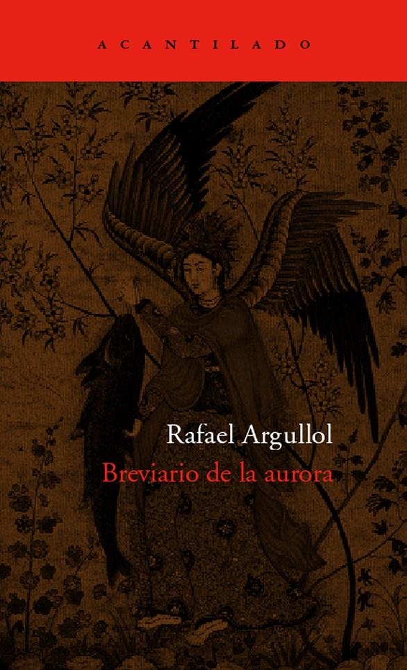 BREVIARIO DE LA AURORA | 9788496489219 | RAFAEL ARGULLOL