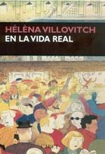 EN LA VIDA REAL | 9788477651949 | VILLOVITCH, HELENA