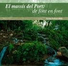 EL MASSIS DEL PORT DE FONT EN FONT | 9788497911672 | PELLICER OLLES, VICENT