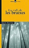 VALL DE LES BRUIXES, LA | 9788424621650 | NEIRA CRUZ, XOSE A.