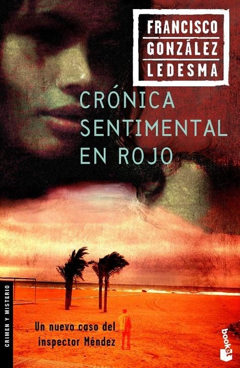 CRONICA SENTIMENTAL EN ROJO | 9788408065098 | GONZALEZ LEDESMA, FRANCISCO