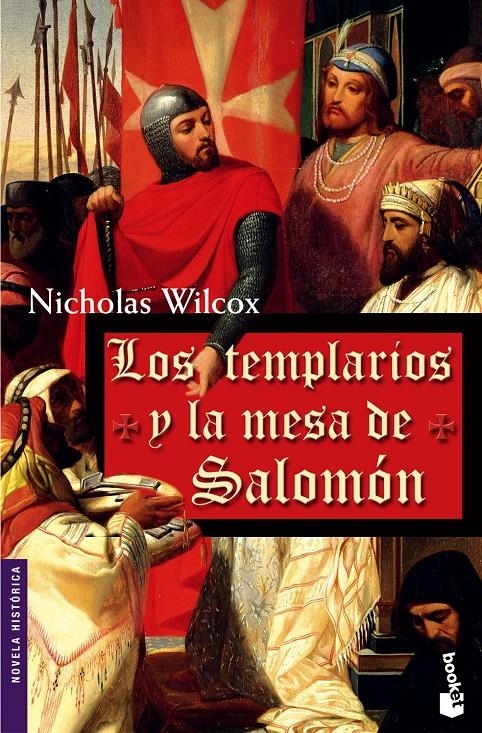 LOS TEMPLARIOS Y LA MESA DE SALOMON | 9788427031944 | WILCOX, NICHOLAS