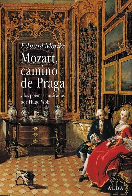 MOZART CAMINO DE PRAGA | 9788484282938 | MORIKE, EDUARD