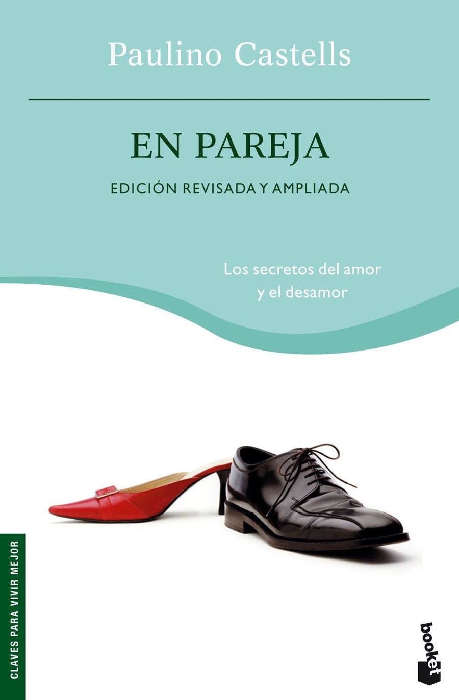 EN PAREJA LOS SECRETOS DEL AMOR Y EL DESAMOR | 9788408065791 | CASTELLS, PAULINO