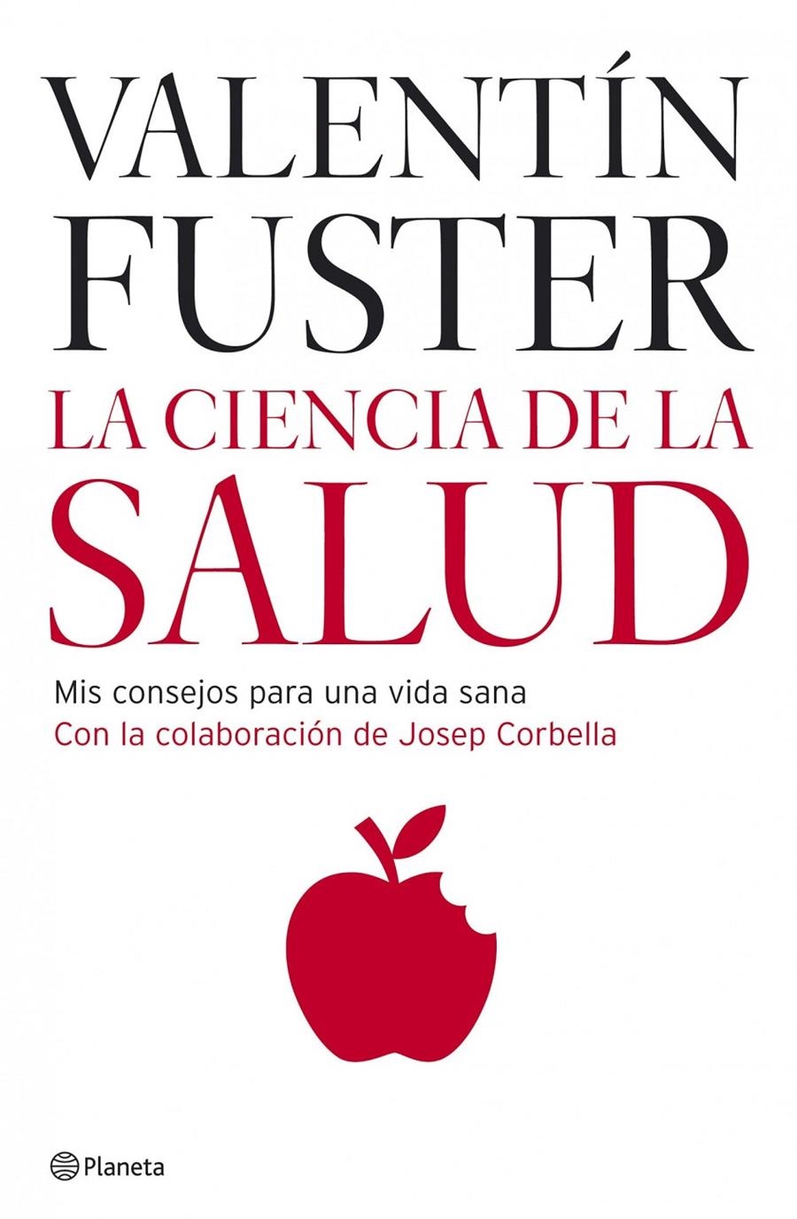 CIENCIA DE LA SALUD, LA | 9788408066200 | VALENTI FUSTERN