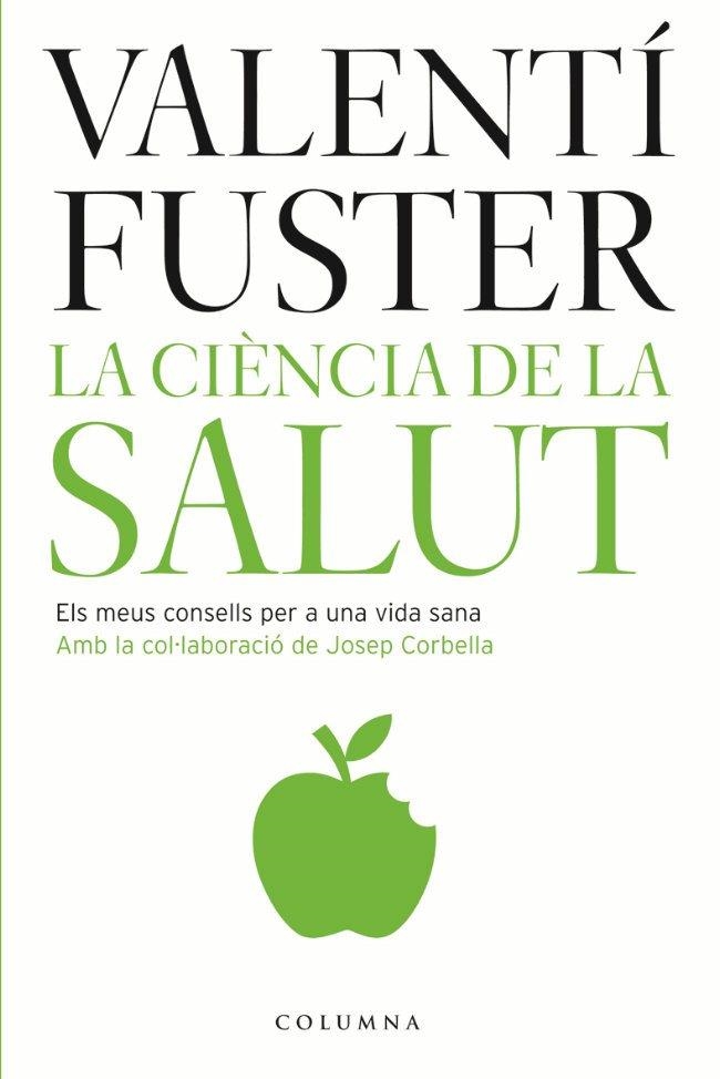 LA CIENCIA DE LA SALUT | 9788466407182 | VALENTI FUSTER