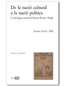 DE LA NACIO CULTURAL A LA NACIO POLITICA | 9788495916440 | FERRE I TRILL, XAVIER