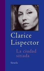 CIUDAD SITIADA | 9788478449910 | LISPECTOR, CLARICE