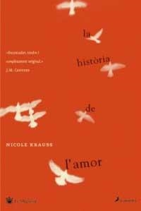 HISTORIA DE L'AMOR, LA | 9788478716333 | KRAUSS, NICOLE