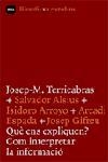 QUE ENS EXPLIQUEN? COM INTERPRETAR LA INFORMACIO | 9788496499423 | TERRICABRAS I ALTRES