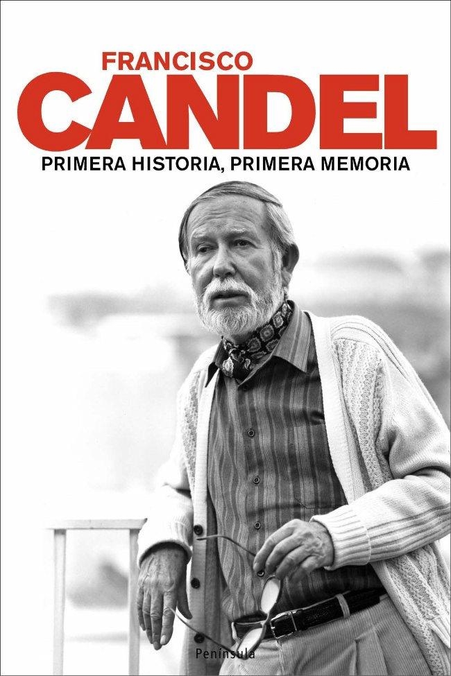 PRIMERA HISTORIA PRIMERA MEMORIA -CASTELLA- | 9788483077221 | CANDEL, FRANCISCO