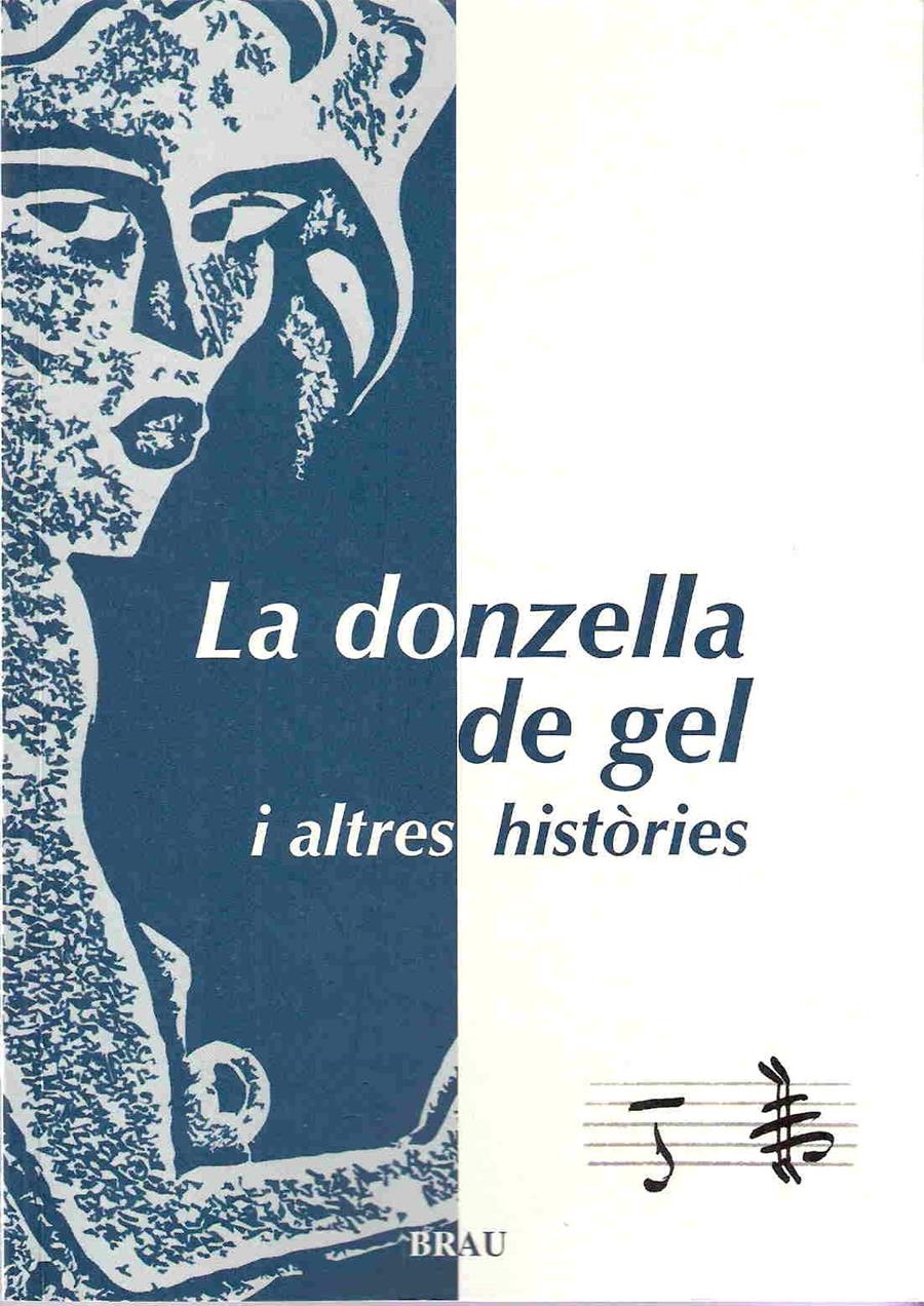 DONZELLA DE GEL I ALTRES HISTORIES LA | 9788495946621 | VV.A.A