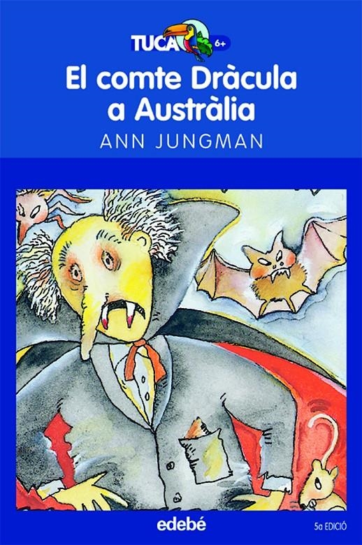 EL COMTE DRACULA A AUSTRALIA | 9788423675920 | JUNGMAN, ANN