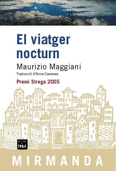 EL VIATGER NOCTURN | 9788496061682 | MAGGIANI, MAURIZIO