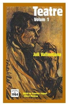 TEATRE VALLMITJANA VOLUM-1 | 9788496061583 | VALLMITJANA, JULI