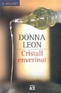 CRISTALL ENVERINAT | 9788429758481 | DONNA LEON