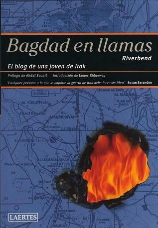 BAGDAD EN LLAMAS EL BLOG DE UNA JOVEN DE IRAK | 9788475845807 | RIVERBEND