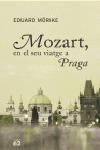 MOZART EN EL SEU VIATGE A PRAGA | 9788429758726 | MORIKE, EDUARD