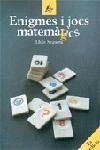 ENIGMES I JOCS MATEMATICS | 9788473067232 | LLUIS SEGARRA